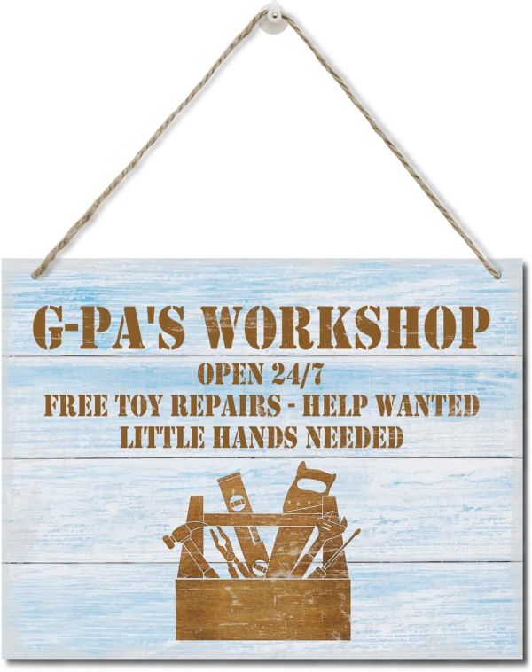 Rustic G-Pa's Workshop Free Toy Repair Open 24/7 Wood Sign