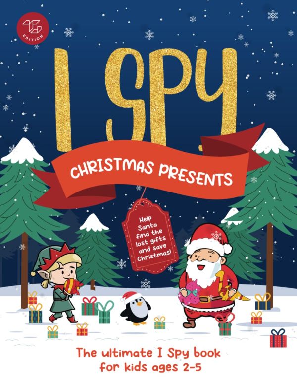 I Spy Christmas Presents: Help Santa find the lost gifts and save Christmas! The ultimate I Spy book for kids ages 2-5 Paperback – October 26, 2023