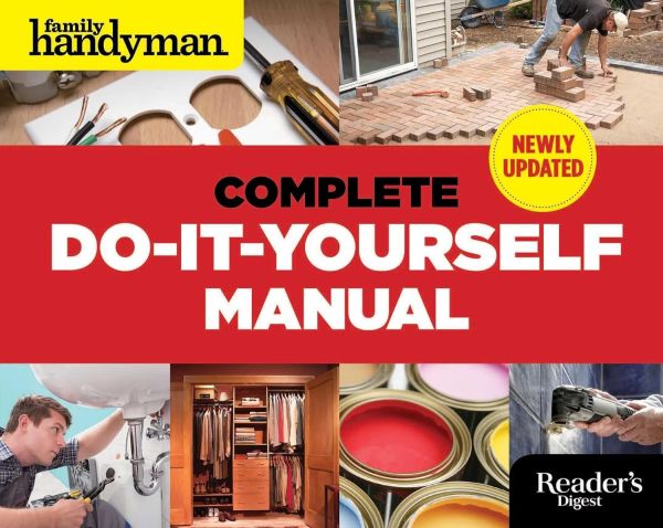 The Ultimate Home Repair Guide - Updated Edition