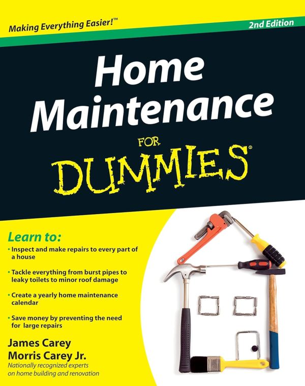 Home Maintenance For Dummies Paperback – October 26, 2009