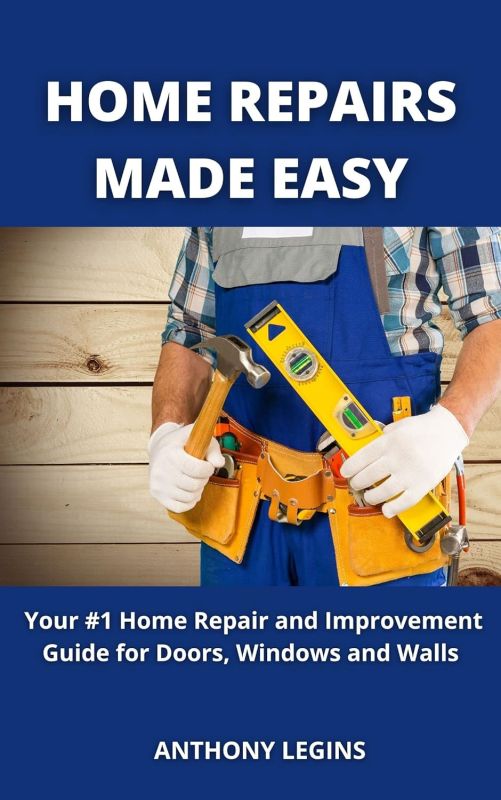 Easy Home Fixes: The Ultimate Guide for Door, Window, and Wall Repairs