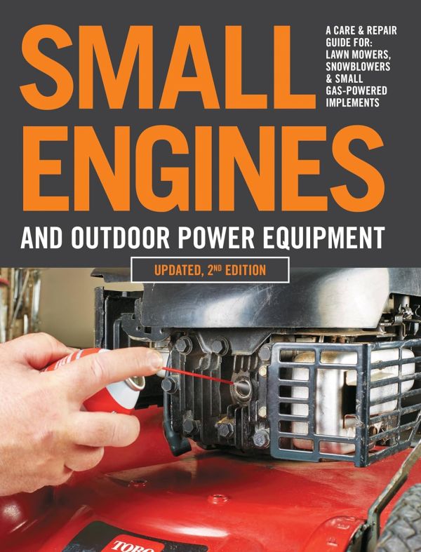 Small Engines and Outdoor Power Equipment, 2nd Edition