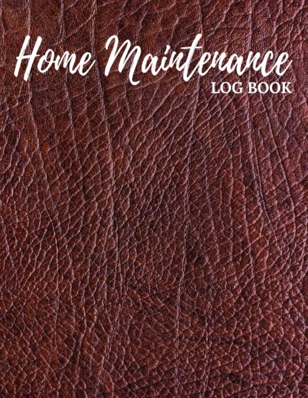 Home Maintenance Log Book